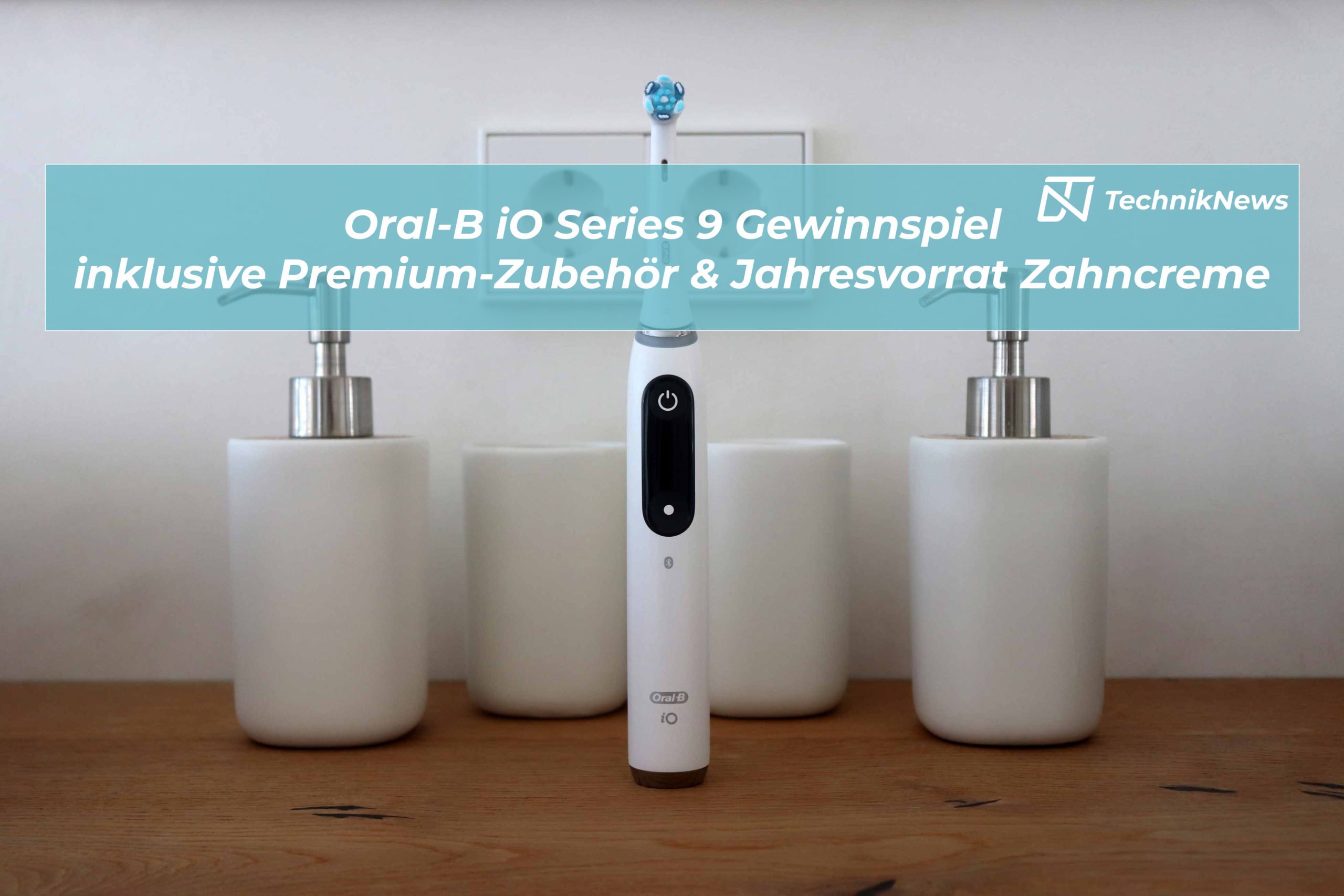 Oral-B iO Series 9 Gewinnspiel